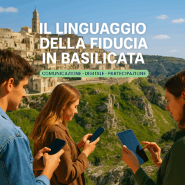 Il linguaggio della fiducia in Basilicata: oltre la comunicazione istituzionale